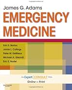 Emergency Medicine: Clinical Essentials (Expert Consult - Online and Print)， 2e Adams MD  FACEP， James G. Emergency Medicine: Clinical Essentials (Expert Consult